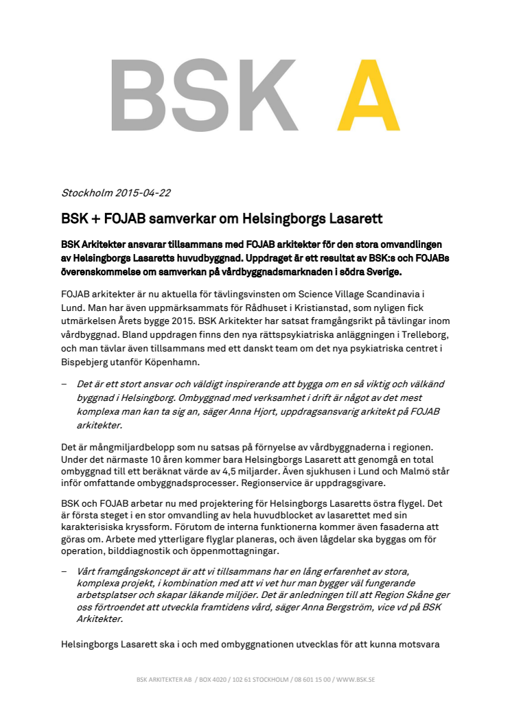 BSK + FOJAB samverkar om Helsingborgs Lasarett