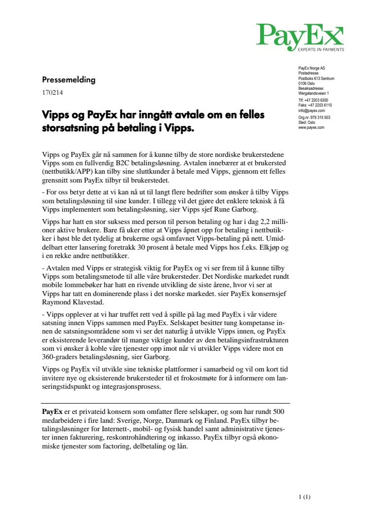 Vipps og PayEx har inngått avtale om en felles storsatsning på betaling i Vipps.