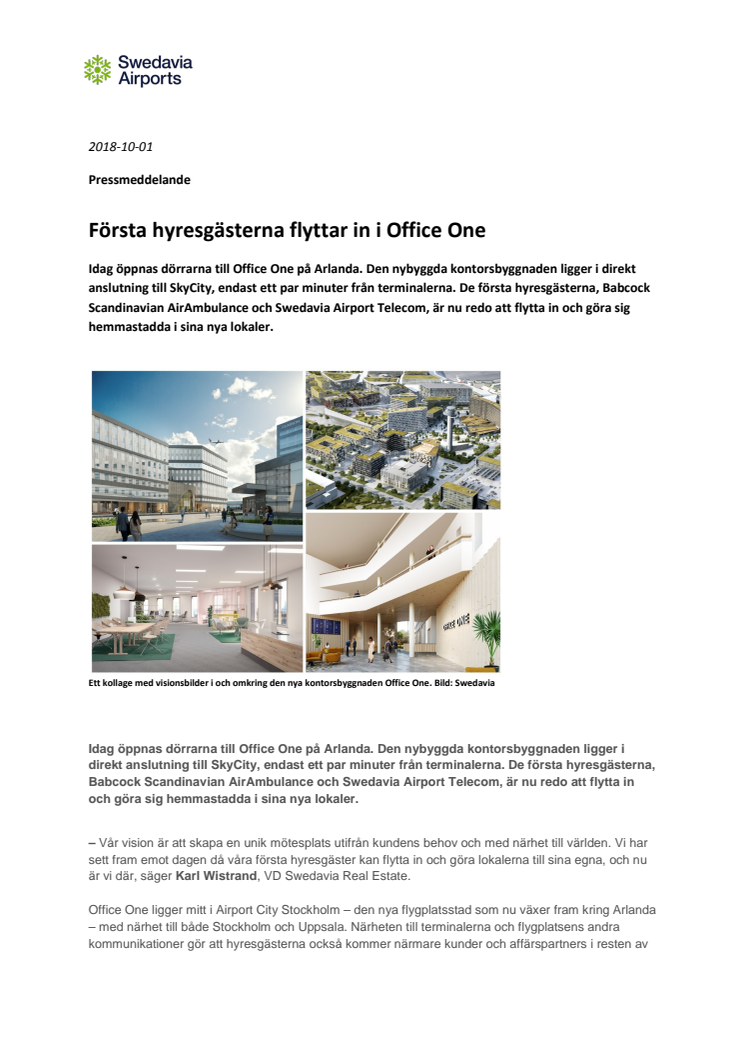 Första hyresgästerna flyttar in i Office One