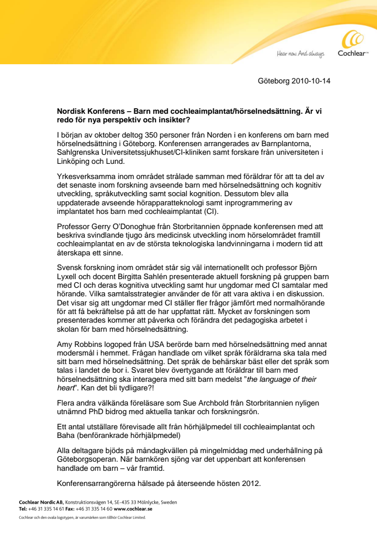 Nordisk Konferens – Barn med cochleaimplantat/hörselnedsättning. Är vi redo för nya perspektiv och insikter?