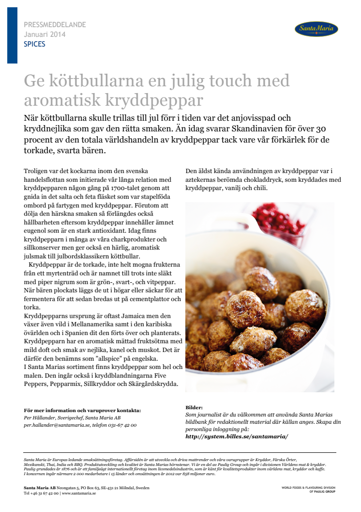 Ge köttbullarna en julig touch med aromatisk kryddpeppar
