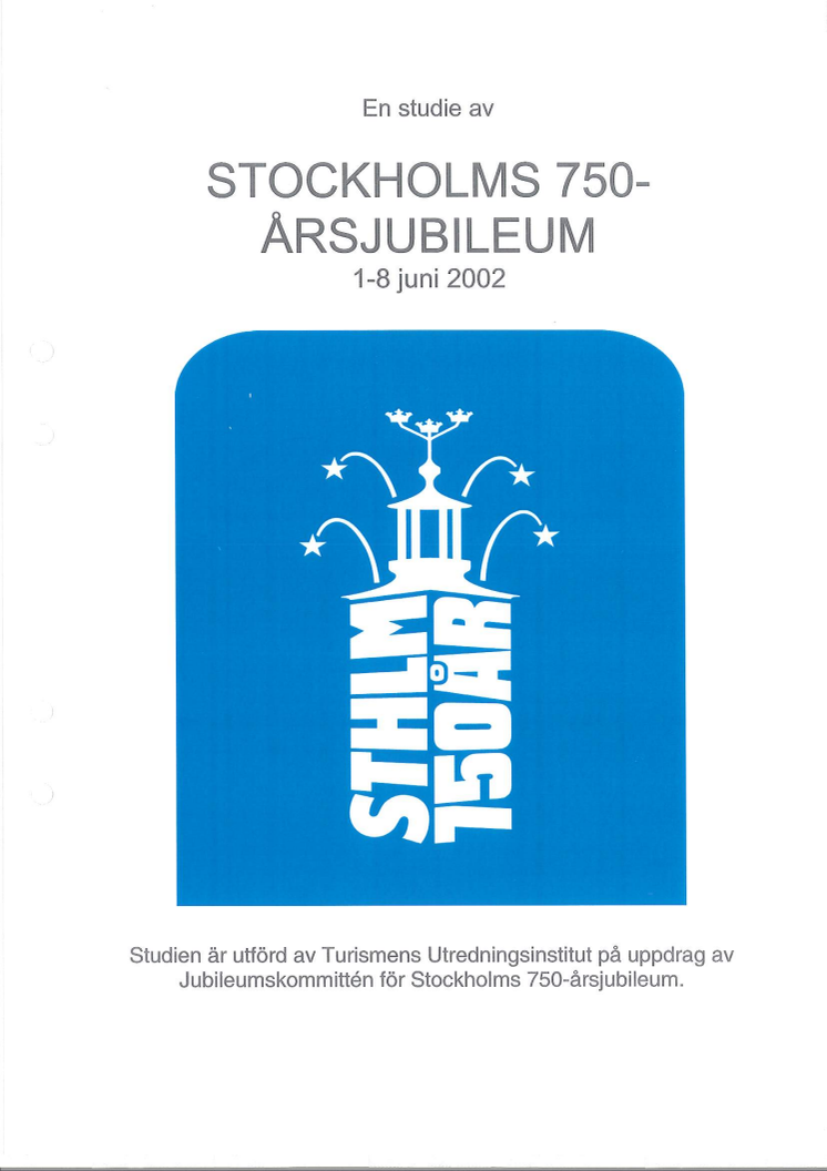 Rapport: Stockholms 750 års jubileum 2002