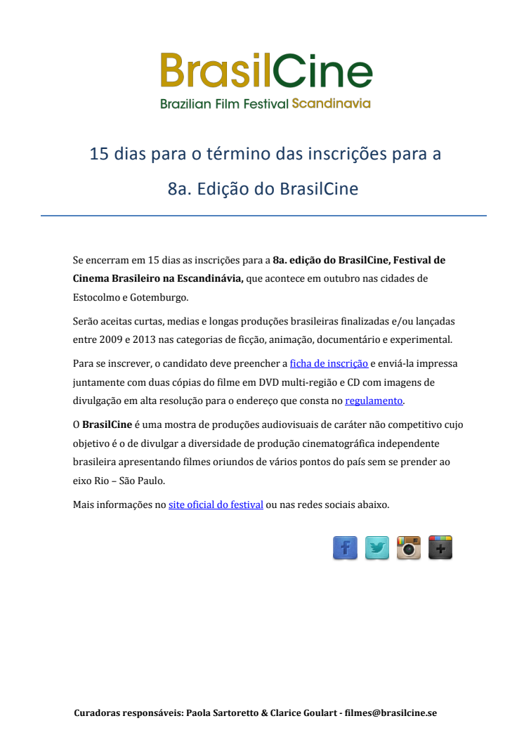  15 dias para o término das inscrições para a 8a. Edição do BrasilCine