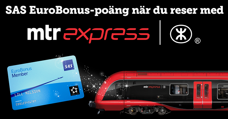 MTR Express ingår partnerskap med SAS Eurobonus