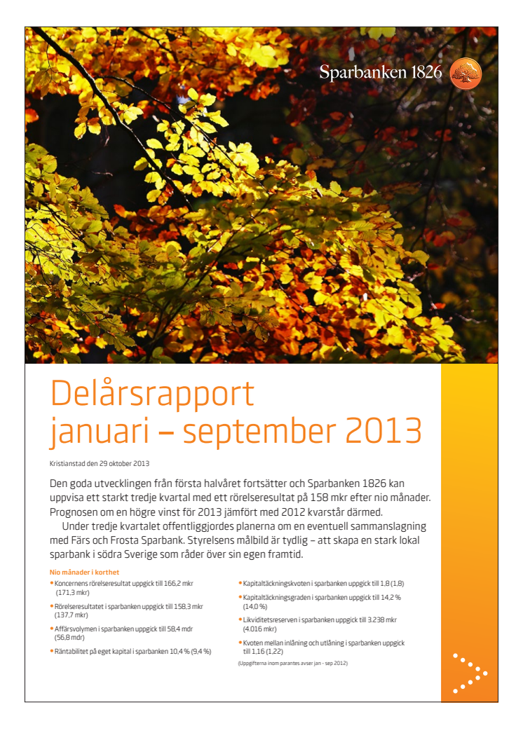Delårsrapport januari – september 2013