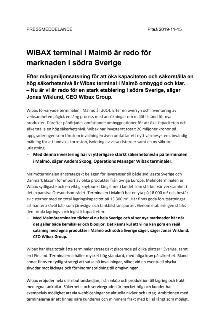 Wibax terminal i Malmö är redo för marknaden i södra Sverige