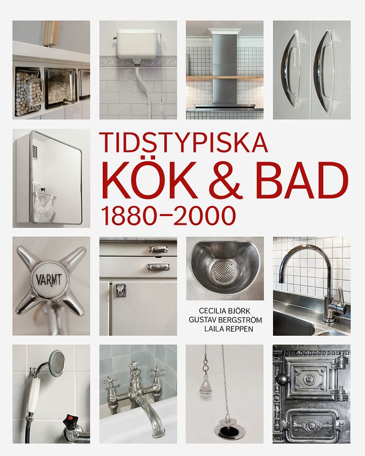 Tidstypiska kök och bad 1880-2000