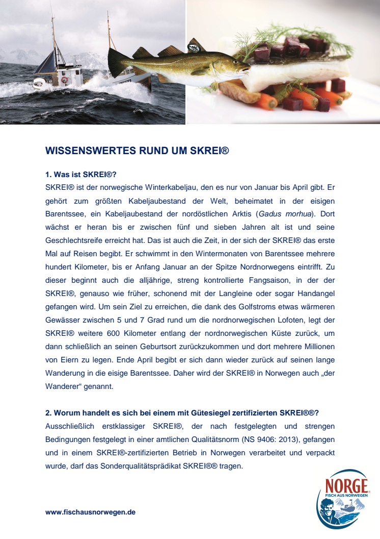 Mehr Infos zu norwegischem Skrei und seinen Qualitätskriterien