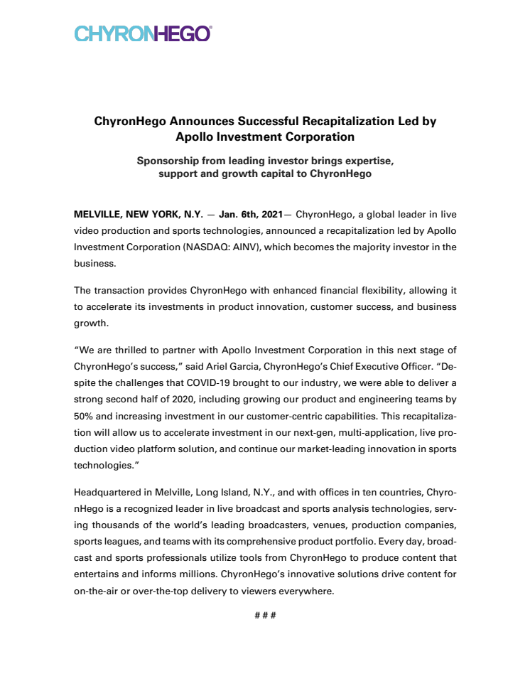 ChyronHego Announces Successful Recapitalization Led by Apollo Investment Corporation