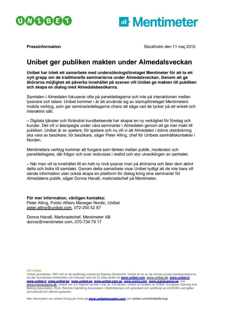 Unibet ger publiken makten under Almedalsveckan