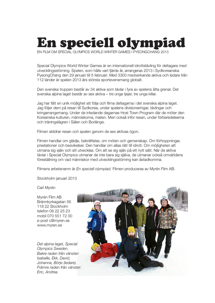 "En speciell olympiad" - Sverigelagets Special Olympics-tävlan blir dokumentärfilm