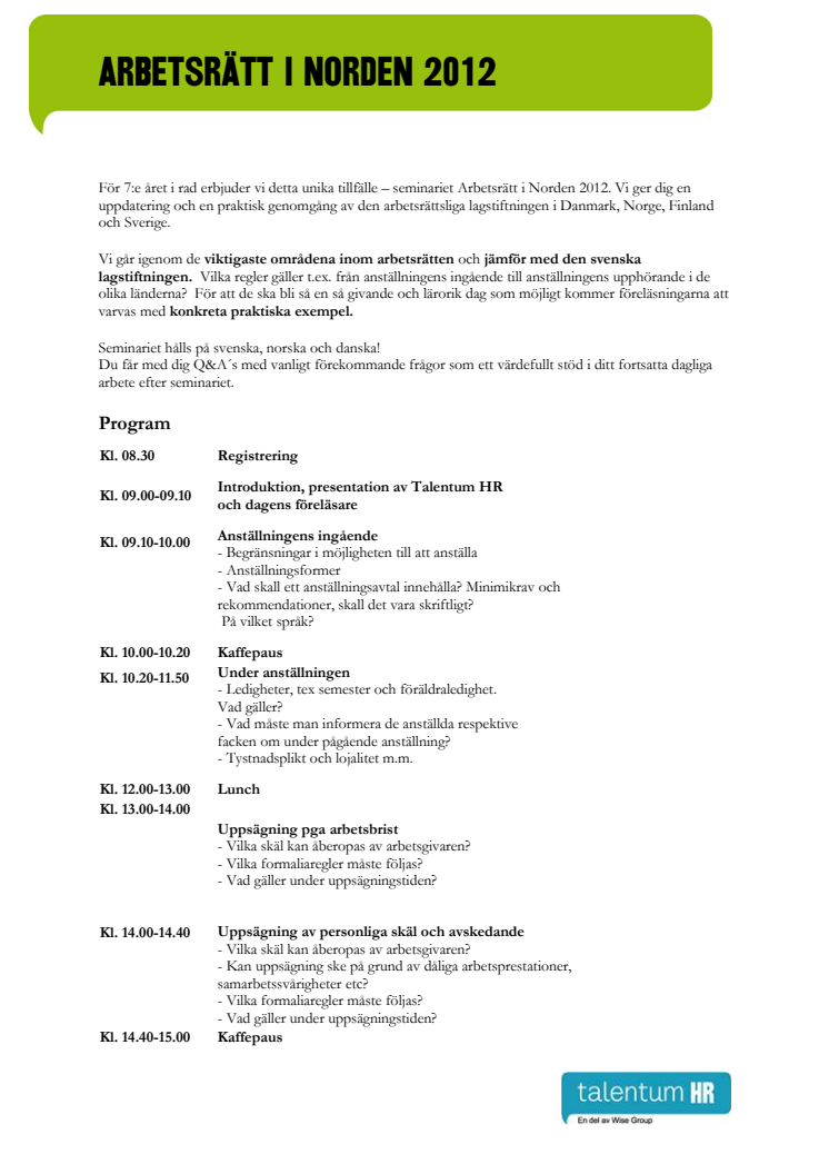 Unikt seminarium om nordisk arbetsrätt!