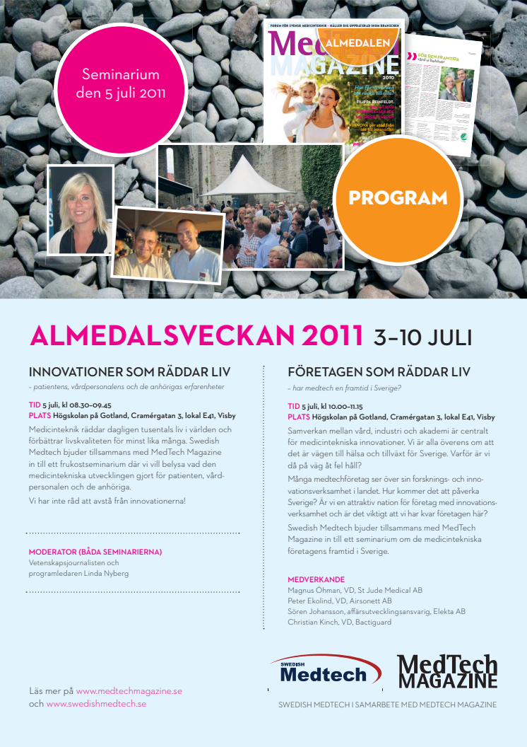 Innovationer som räddar liv - medtech i Almedalen 2011