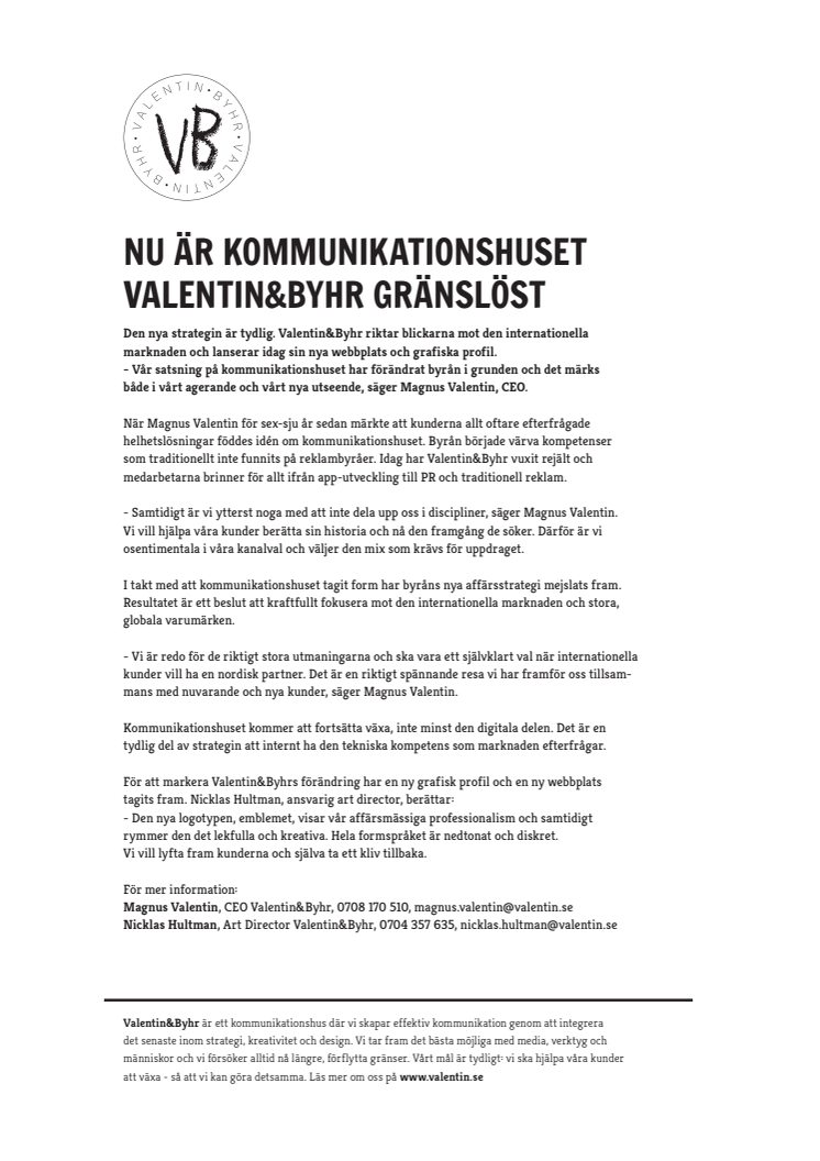 Nu är kommunikationshuset Valentin&Byhr gränslöst 