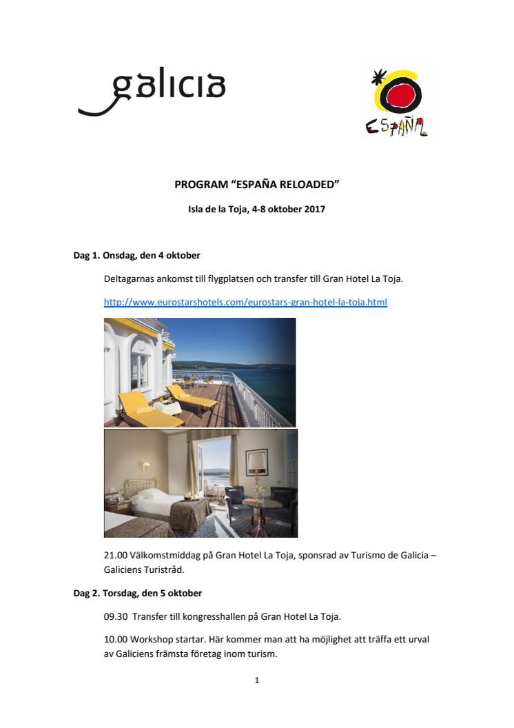 Reseprogram “ESPAÑA RELOADED” Isla de la Toja, 4-8 oktober 2017