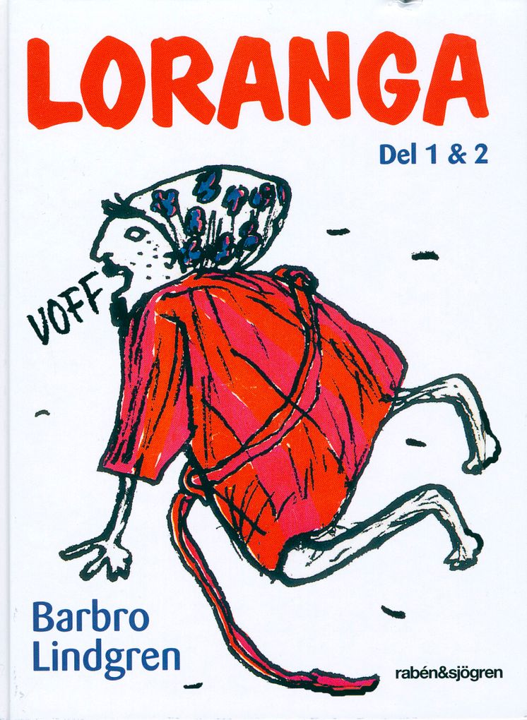 The cover of Loranga 1 & 2 by Barbro Lindgren