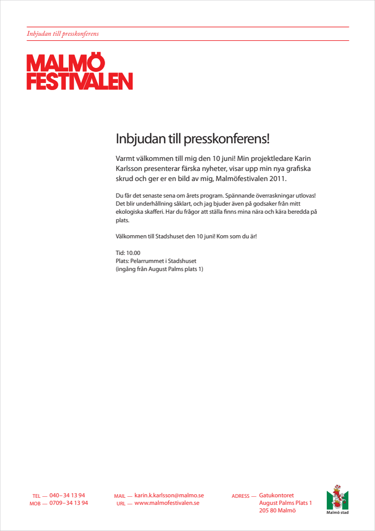 Inbjudan till presskonferens hos Malmöfestivalen!