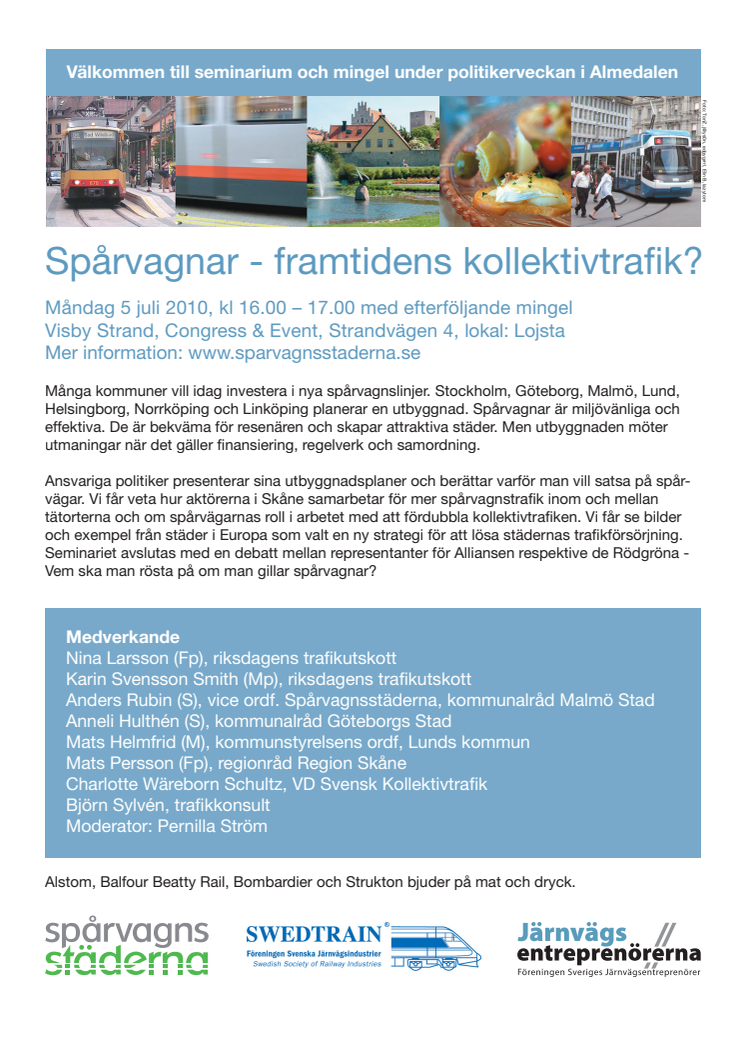 Spårvagnar - framtidens kollektivtrafik?