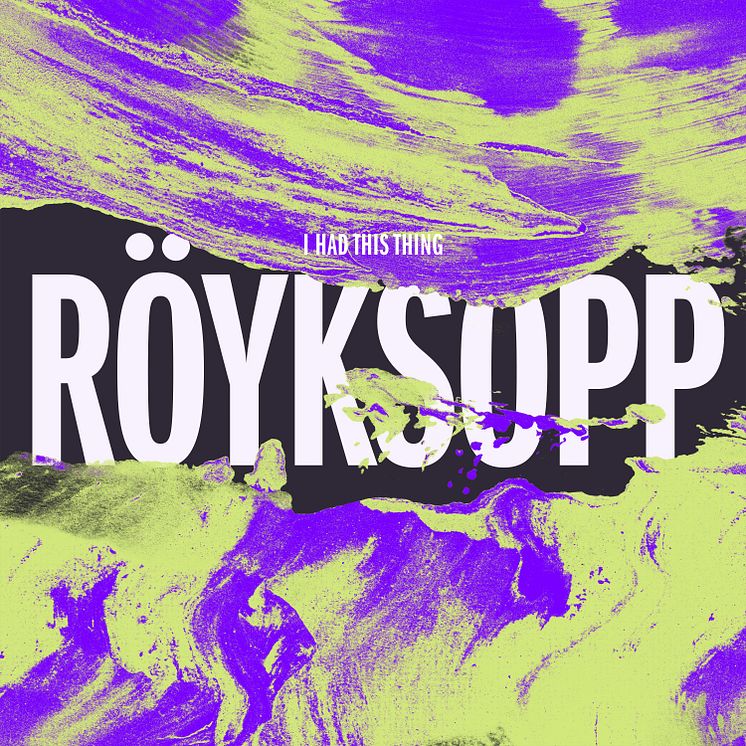 Röyksopp - I Had This Thing REMIXES