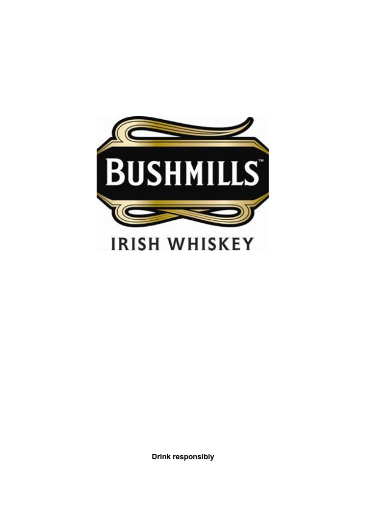 Bushmills Irish Whiskey - Pressinformation