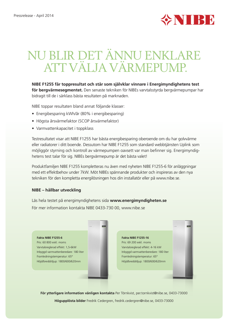 NU BLIR DET ÄNNU ENKLARE ATT VÄLJA VÄRMEPUMP