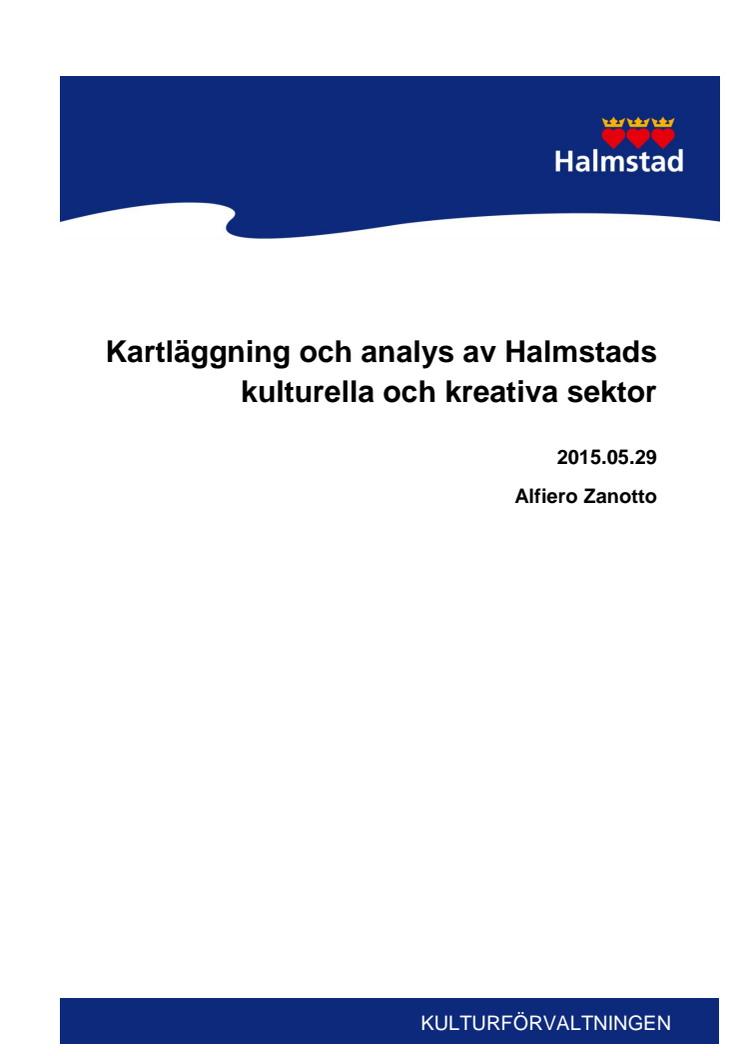 Kartläggning och analys av Halmstads kommuns kulturella och kreativa sektor.