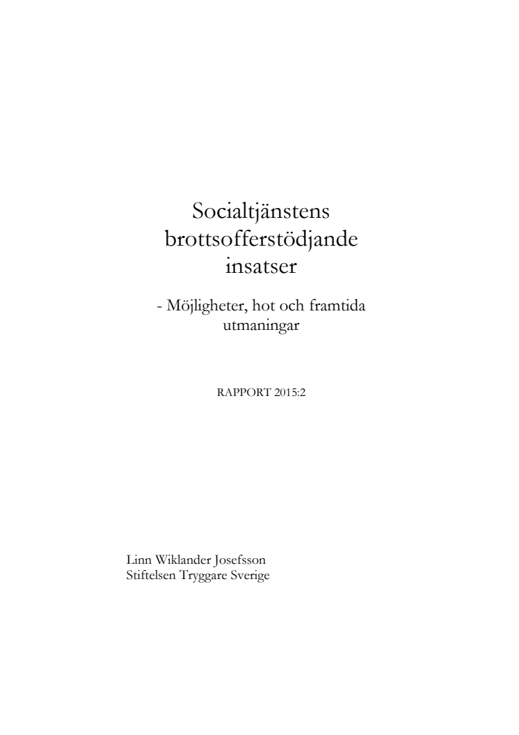 Socialtjänstens brottsofferstödjande insatser (rapport)