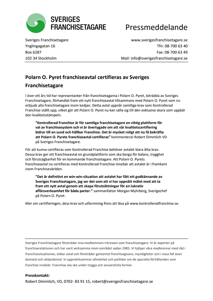 Polarn O. Pyret franchiseavtal certifieras av Sveriges Franchisetagare