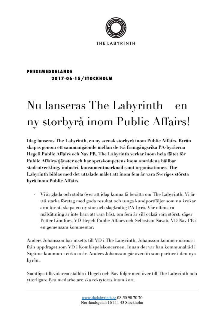 Nu lanseras The Labyrinth - en ny storbyrå inom Public Affairs!