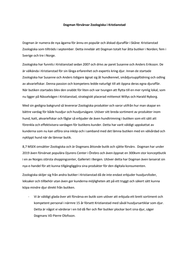 Dogman förvärvar Zoologiska i Kristianstad