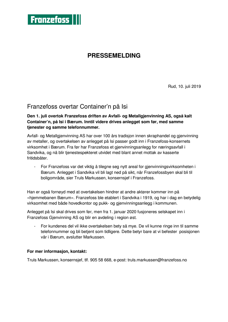 Franzefoss overtar Container’n på Isi