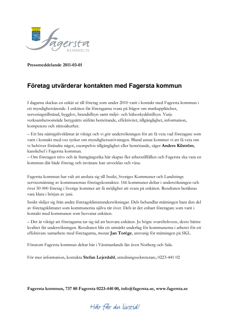 Företag utvärderar kontakten med Fagersta kommun