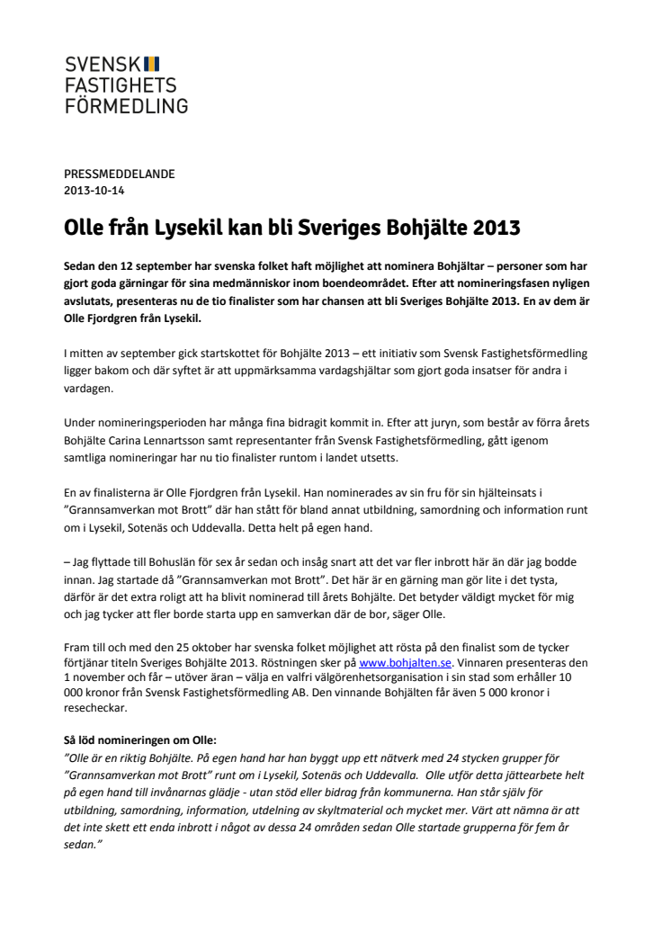 Olle från Lysekil kan bli Sveriges Bohjälte 2013  