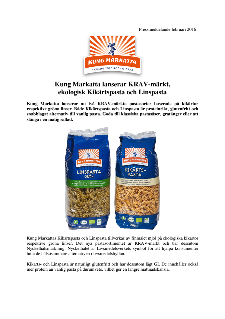 Kung Markatta lanserar KRAV-märkt,  ekologisk Kikärtspasta och Linspasta