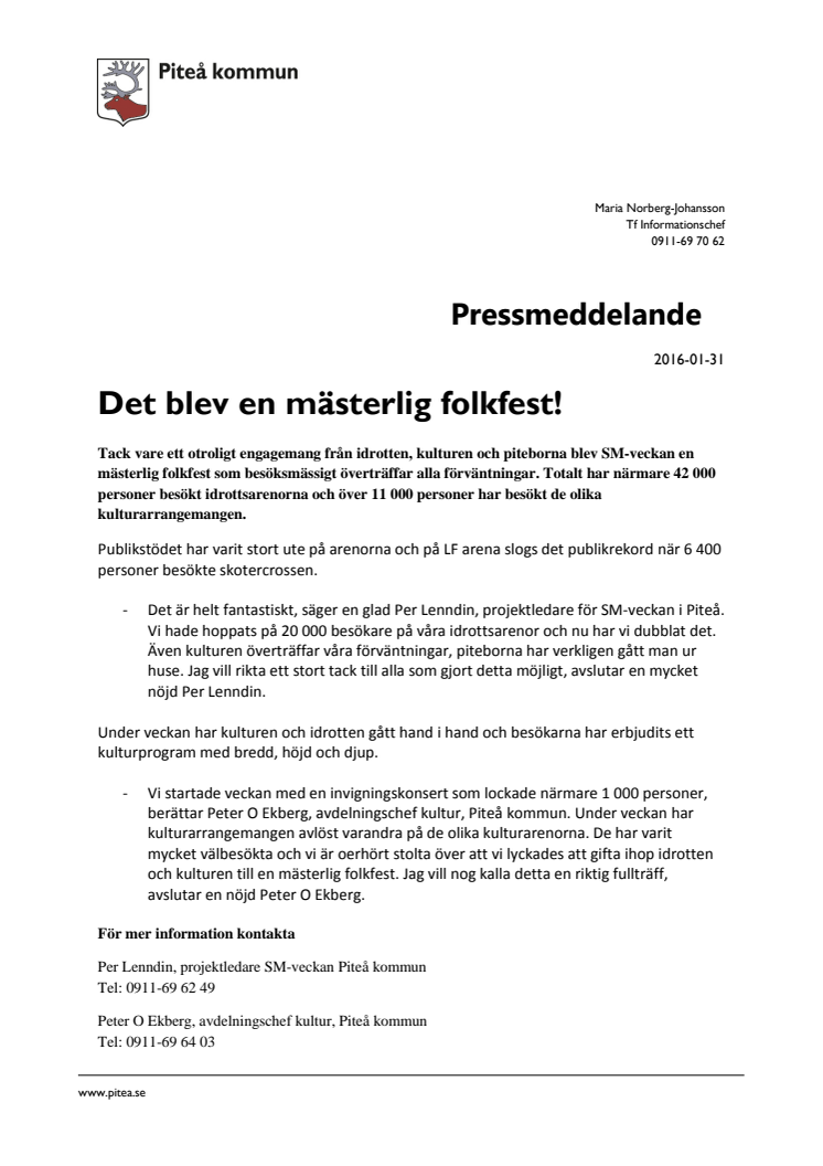 Pressmeddelande - SM-veckan i Piteå en publiksuccé