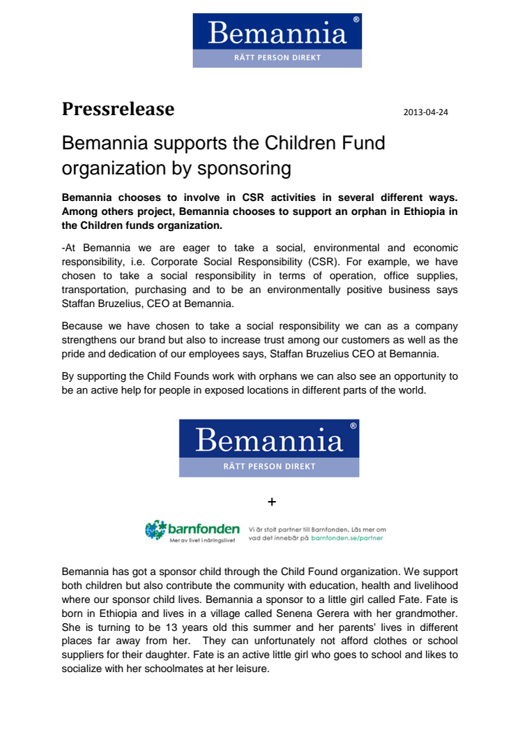 Bemannia supports the Children Fund organization by sponsoring