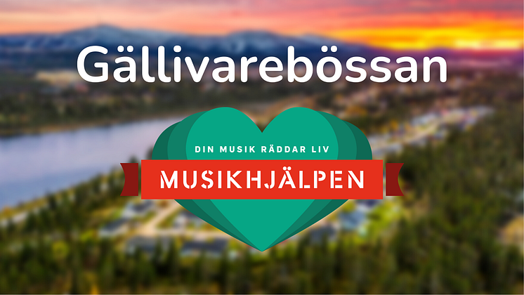 Gällivarebössan för Musikhjälpen 2022