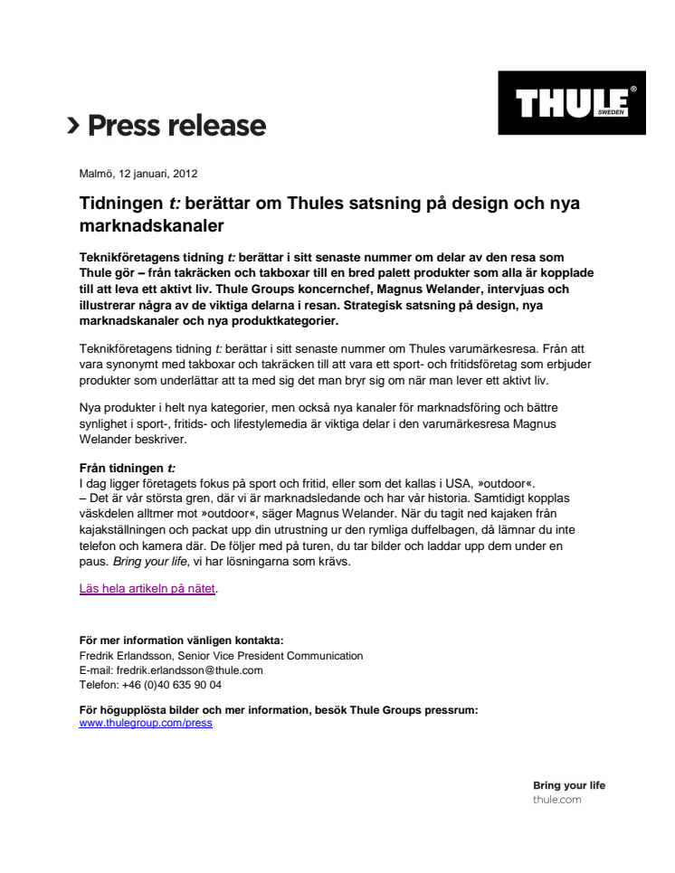 Tidningen t: berättar om Thules satsning på design och nya marknadskanaler