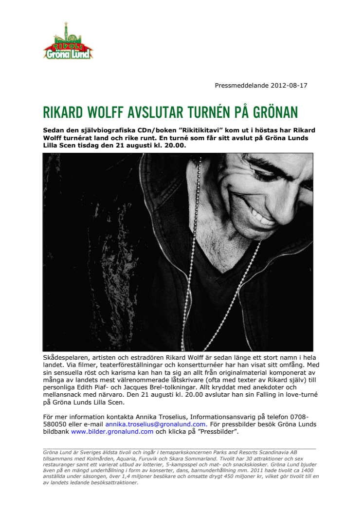 Rikard Wolff avslutar turnén på Grönan
