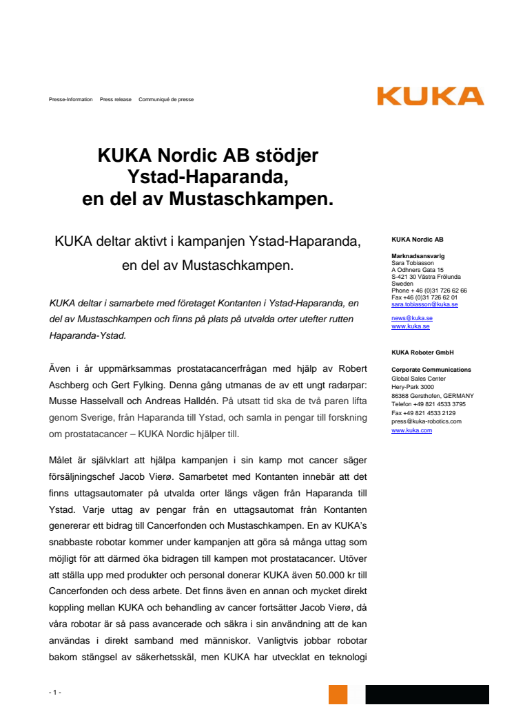 KUKA Nordic AB stödjer Ystad-Haparanda, en del av  Mustaschkampen.