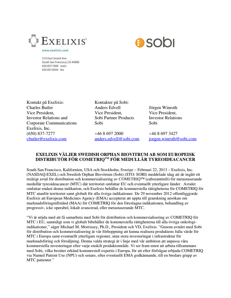 Exelixis väljer Swedish Orphan Biovitrum AB som europeisk distributör för COMETRIQ(TM) för medullär tyreoideacancer