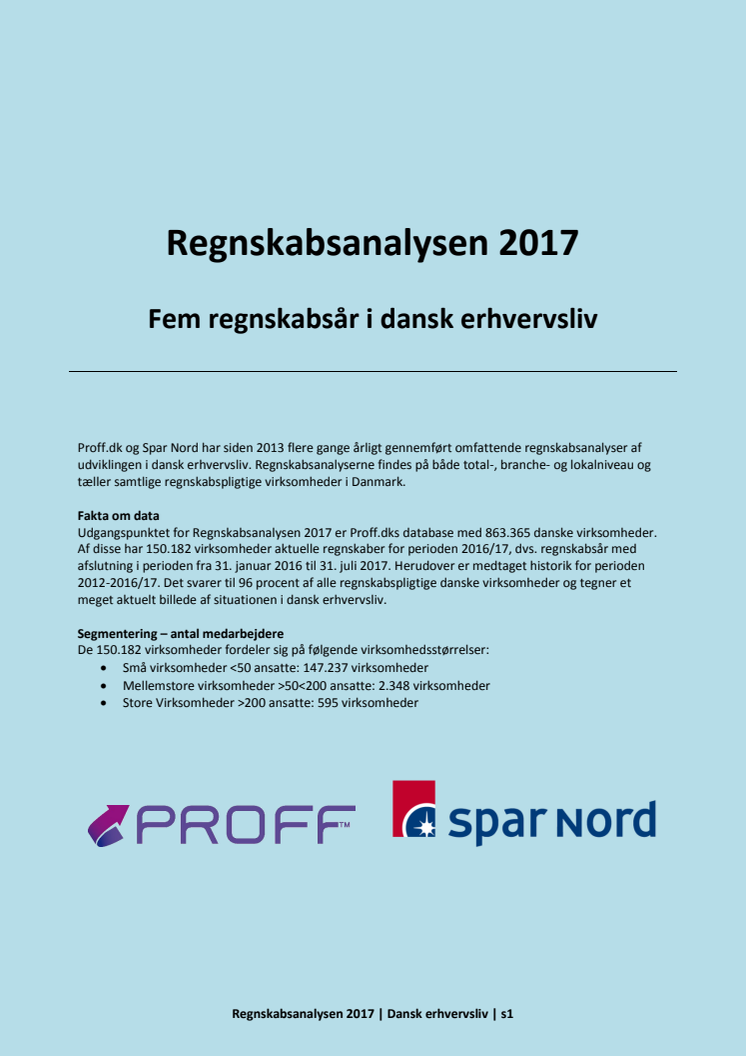 Dansk erhvervsliv - Regnskabsanalysen 2017 - september - samlet