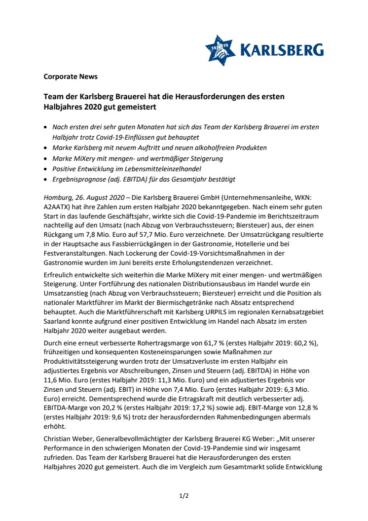 Presseinformation zu den Halbjahreszahlen 2020 der Karlsberg Brauerei GmbH