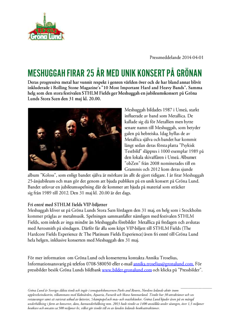 Meshuggah firar 25 år med unik konsert på Grönan