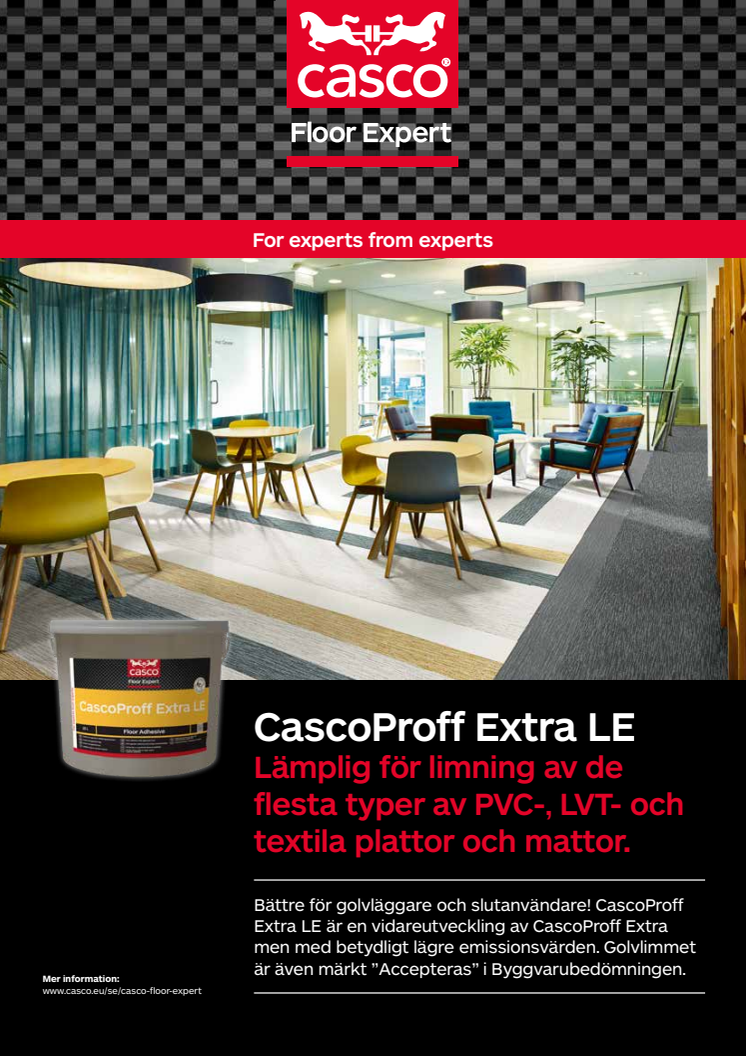 CascoProff Extra LE - Bättre för golvläggare och slutanvändare!