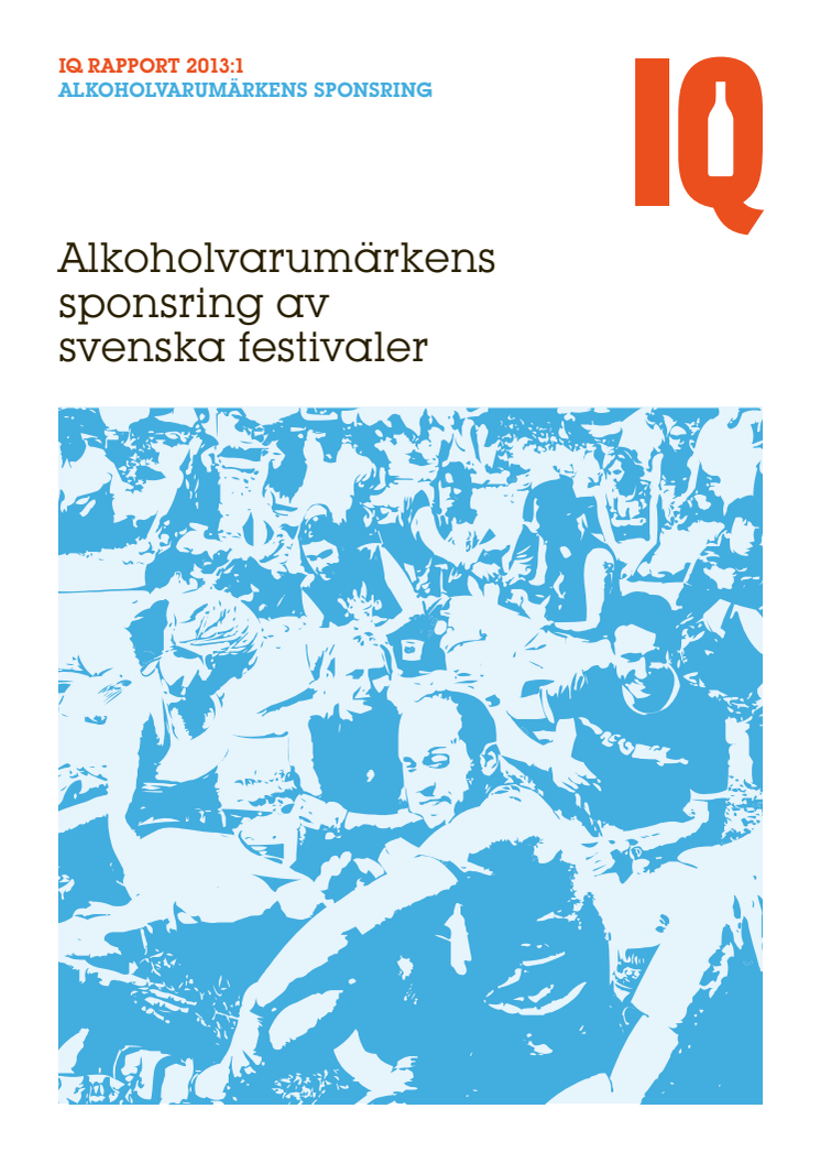 Alkoholvarumärkens sponsring av svenska festivaler