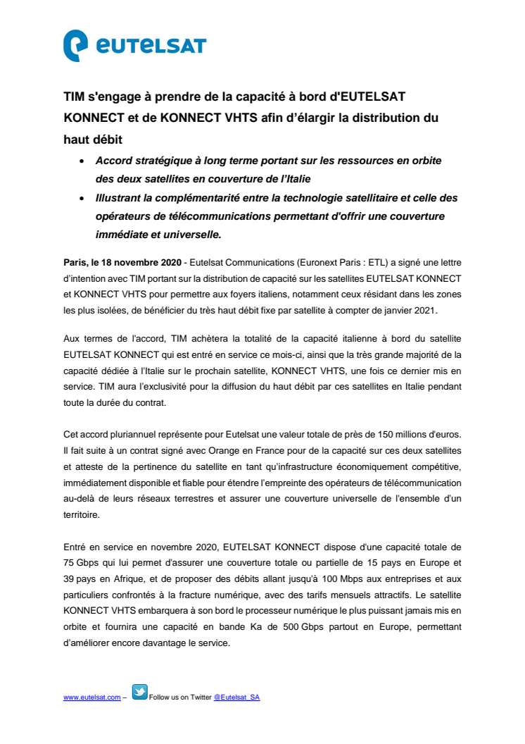 TIM s'engage à prendre de la capacité à bord d'EUTELSAT KONNECT et de KONNECT VHTS afin d’élargir la distribution du haut débit