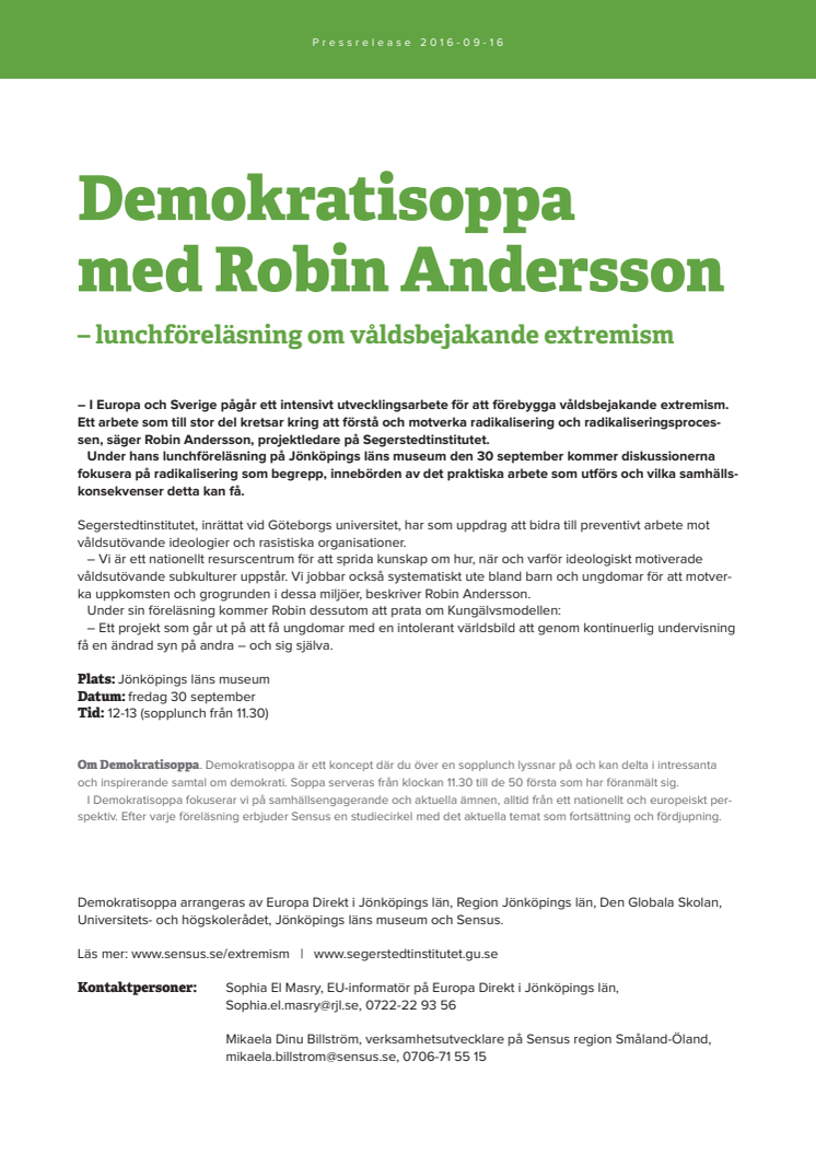 Demokratisoppa med Robin Andersson – lunchföreläsning om våldsbejakande extremism