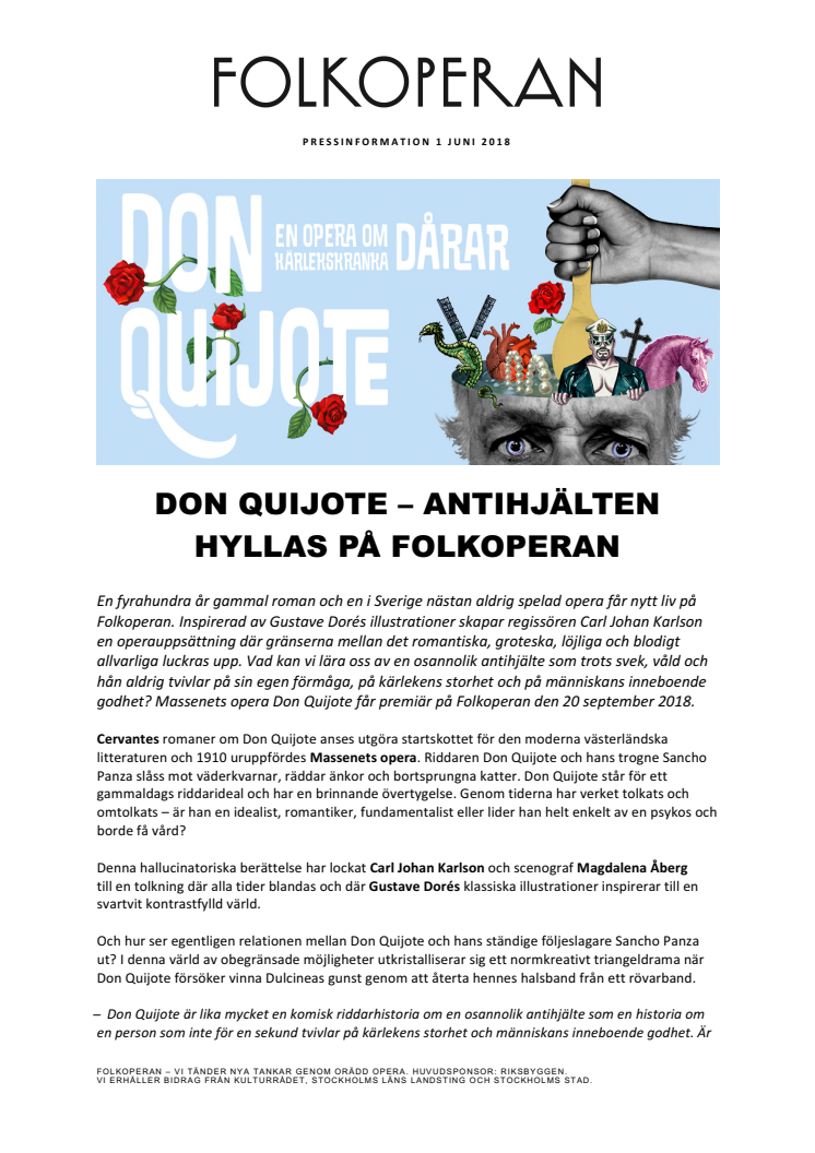 DON QUIJOTE – ANTIHJÄLTEN HYLLAS PÅ FOLKOPERAN 