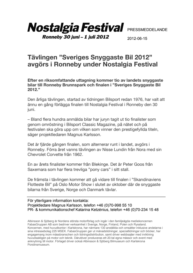 Tävlingen ”Sveriges Snyggaste Bil 2012” avgörs i Ronneby under Nostalgia Festival